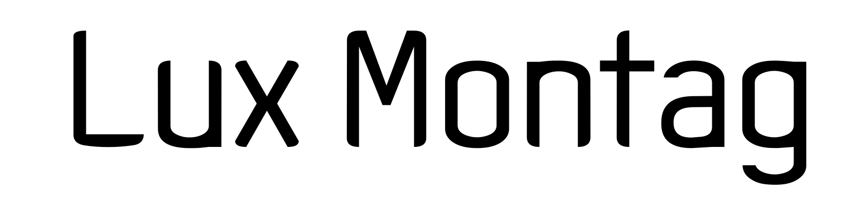 Lux Montag